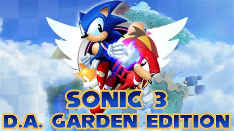 Pick Up Sunday August 7th 10AM-4PM. . Sonic 3 da garden edition online